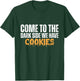 Come To The Dark Side We Have Cookies Funny Vintage T-Shirt - T-Shirt | Forest
