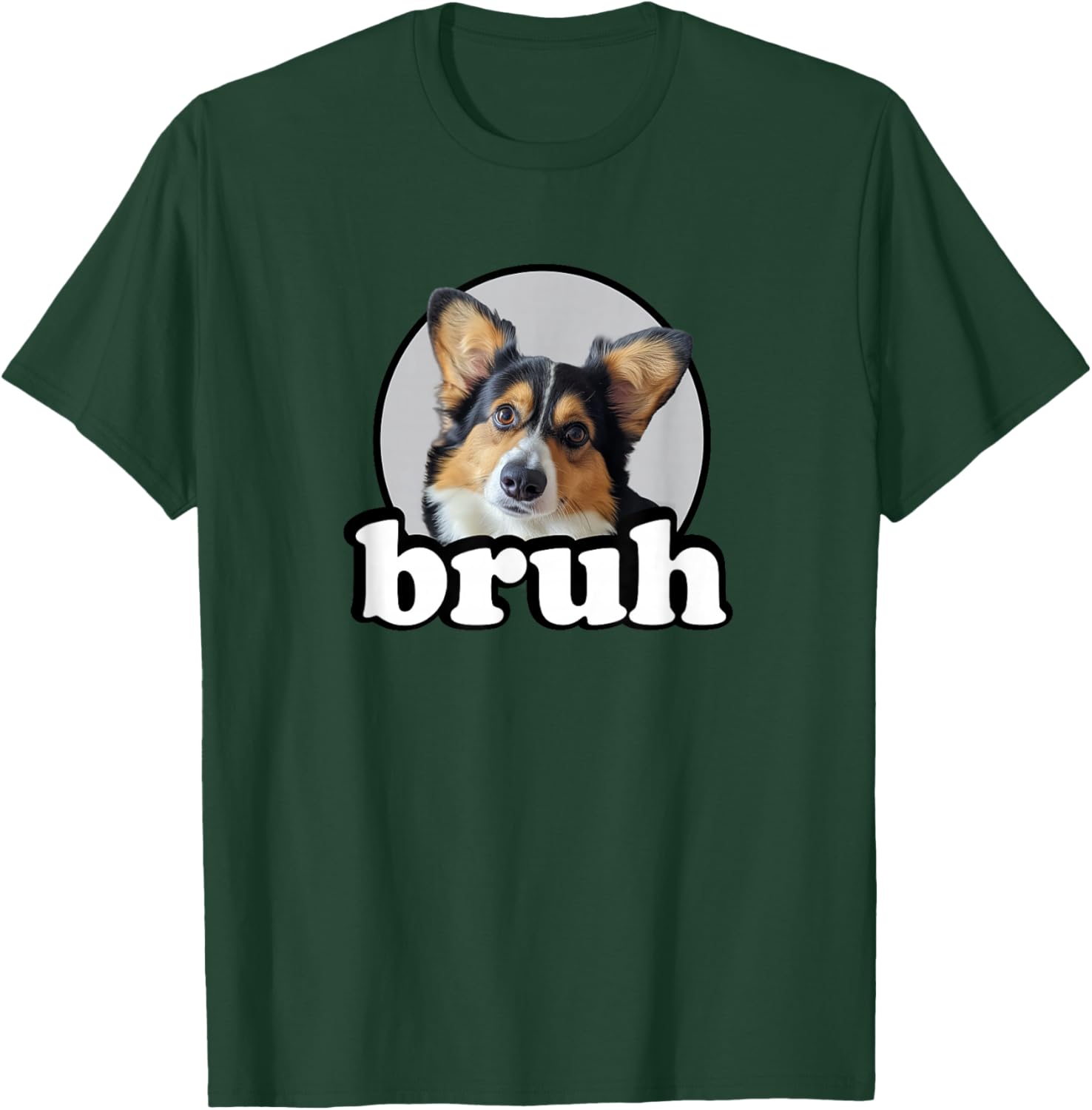 Funny Men Kids Bro Bruh Black Tricolor Corgi Lover T-Shirt - T-Shirt | Forest