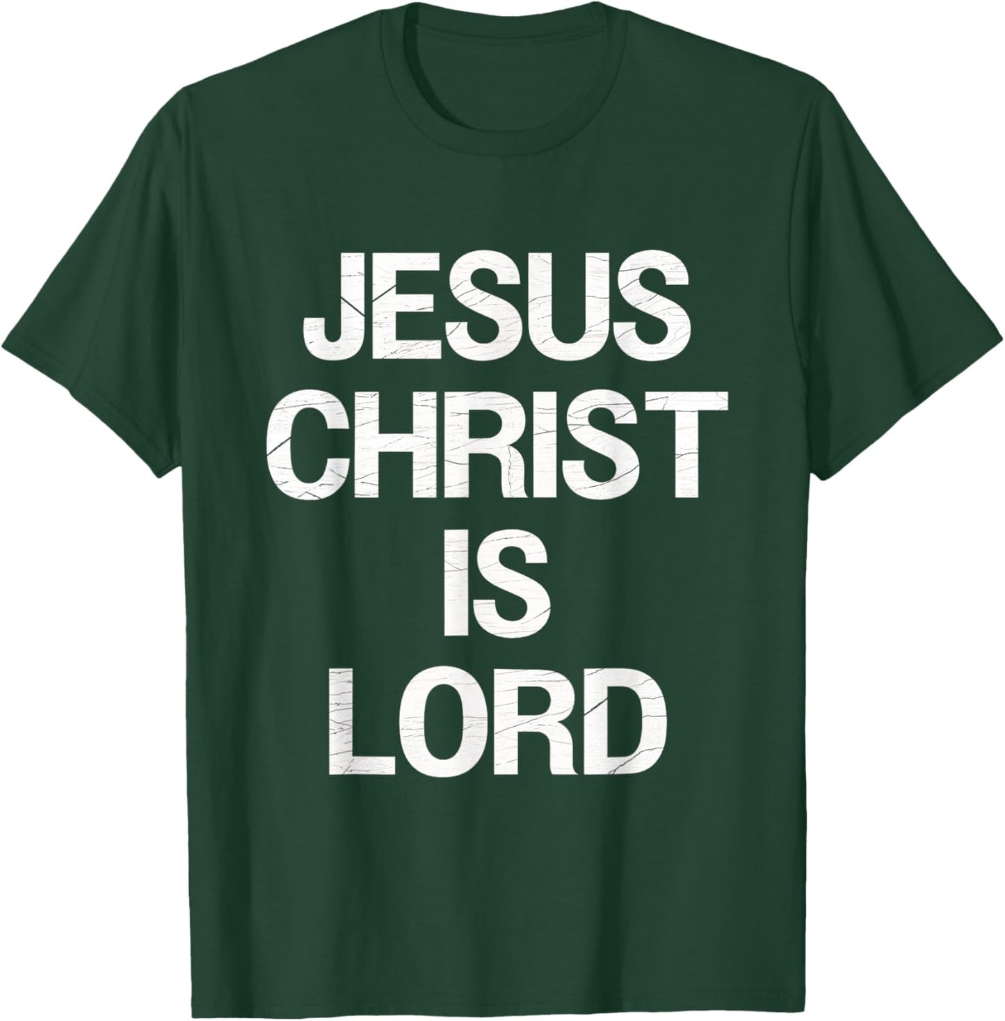 Jesus Christ Is Lord Faith Believers Christianity Jesus T-Shirt - T-Shirt | Forest