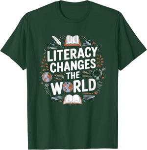 Literacy Changes the World for Readers T-Shirt - T-Shirt | Forest