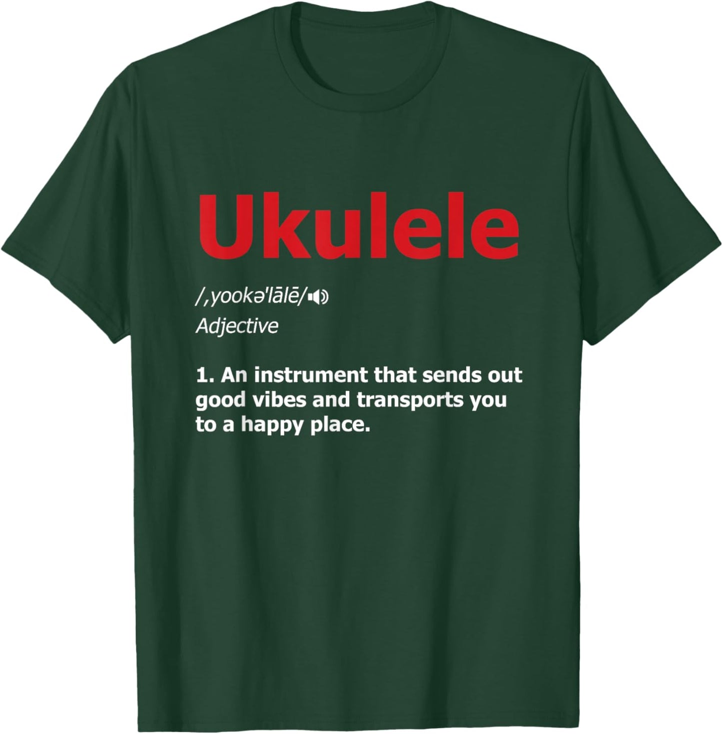 Ukulele Definition Musical Instrument Music Acoustic Guitarist T-Shirt - T-Shirt | Forest