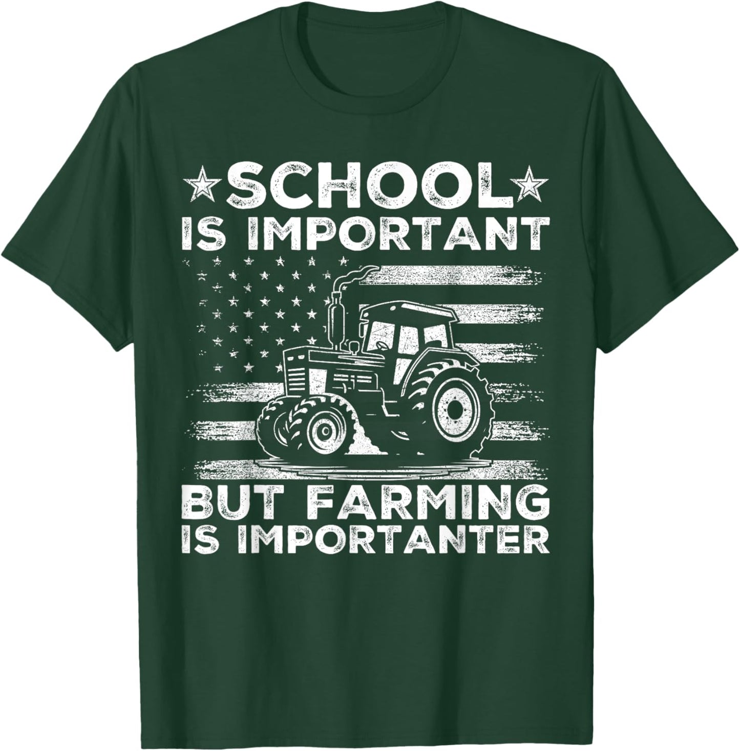 School Is Important But Farming Is Importanter Funny Tractor T-Shirt - T-Shirt | Forest