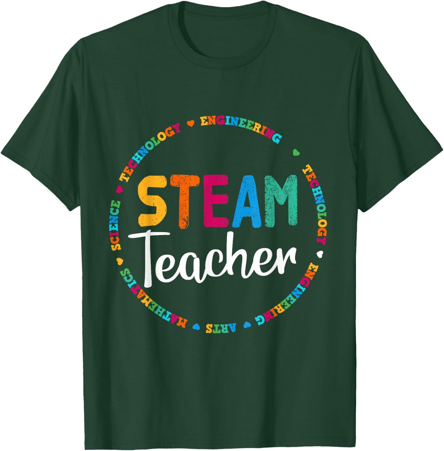 STEAM Teacher Back to School STEM special T-Shirt - T-Shirt | Forest