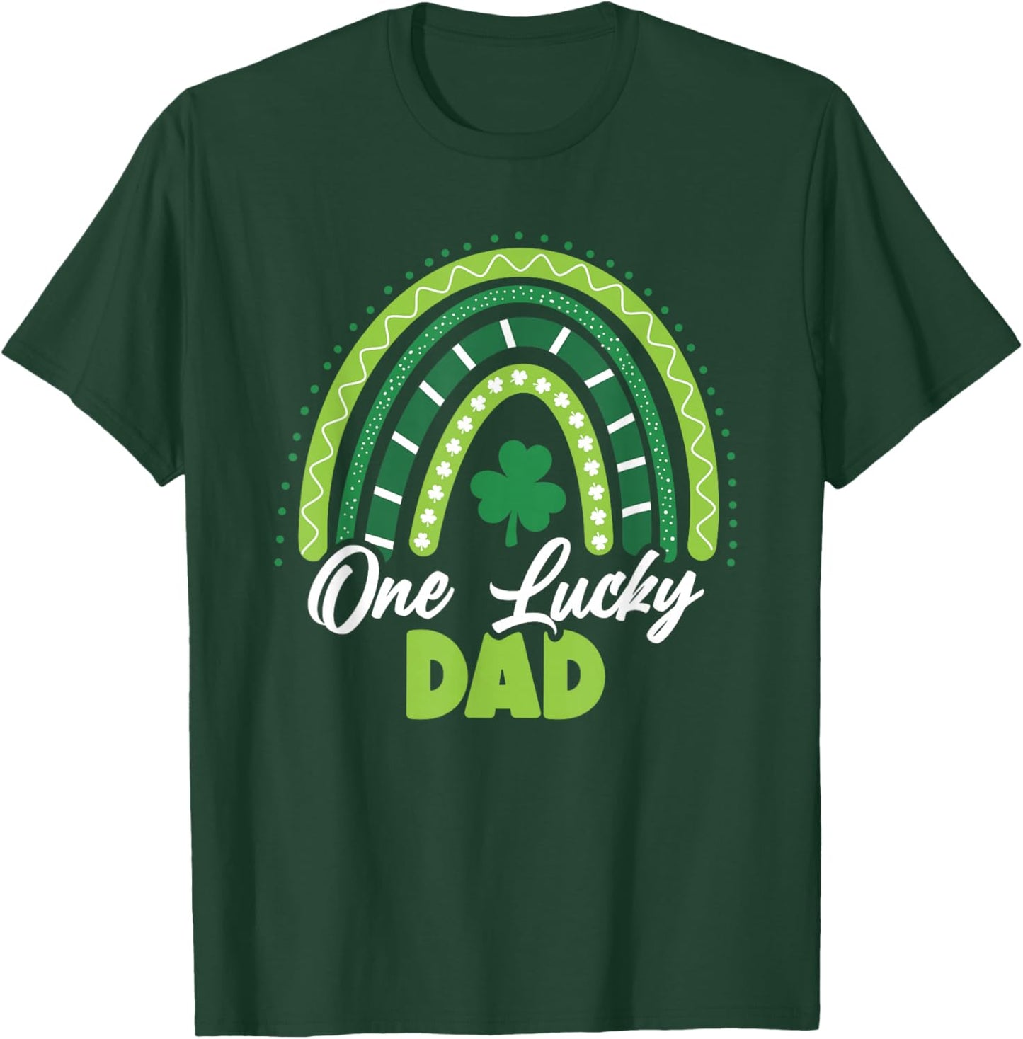 St Patricks Day One Lucky Dad T-Shirt - T-Shirt | Forest