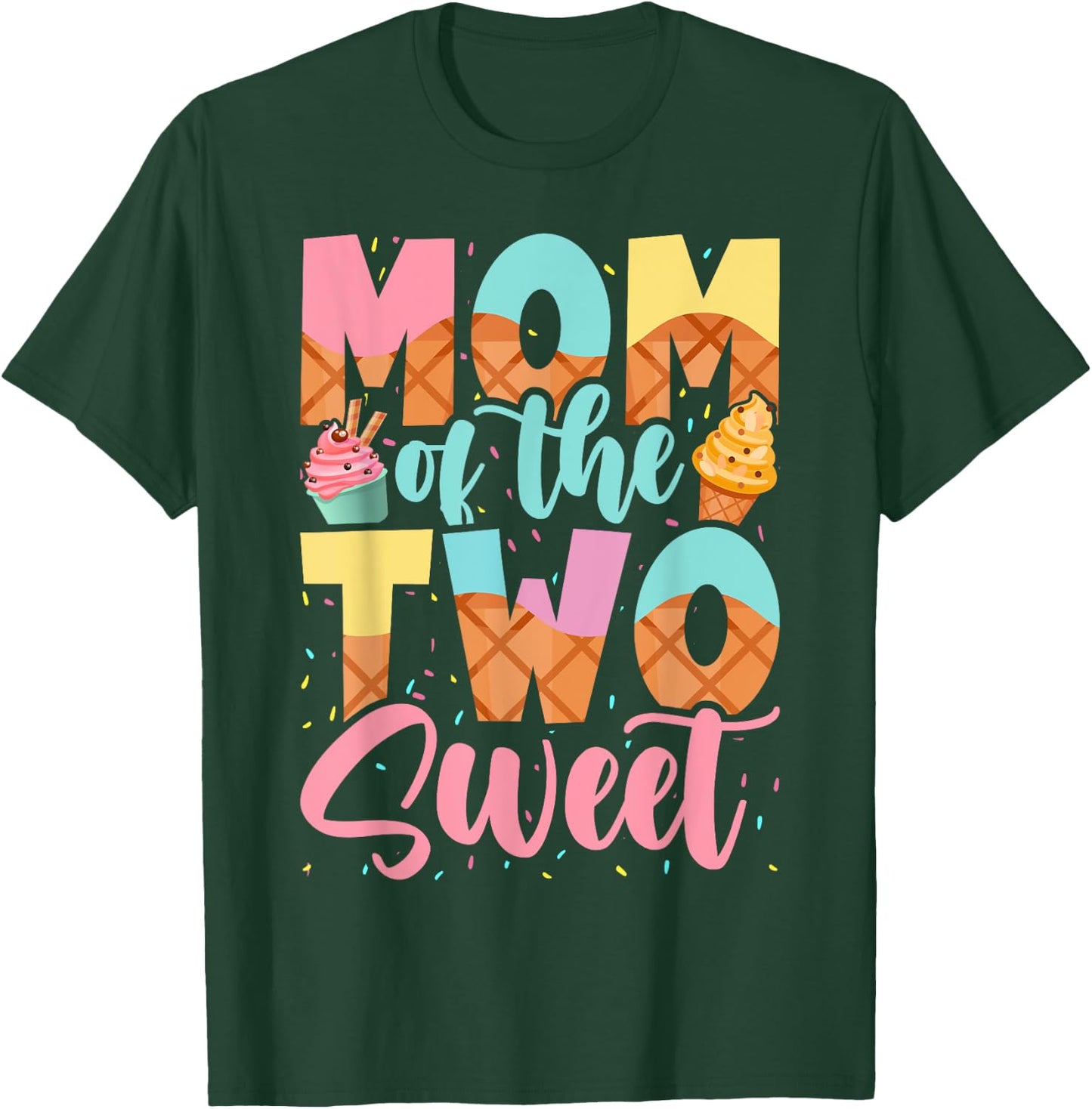 Mom of the Two Sweet Birthday Girl Ice Cream Lovers 2nd T-Shirt - T-Shirt | Forest