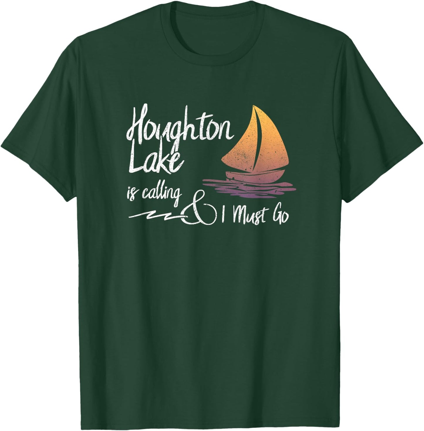 Houghton Lake Michigan Lake is Calling and I Must Go T-Shirt - T-Shirt | Forest