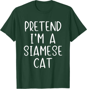 Pretend I'm A Siamese Cat Costume Halloween Simple Adult Kid T-Shirt - T-Shirt | Forest