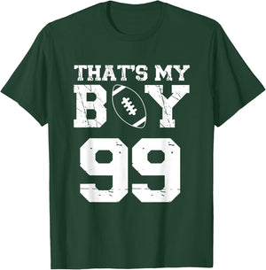 That's My Boy Football Number #99 T-Shirt - T-Shirt | Forest