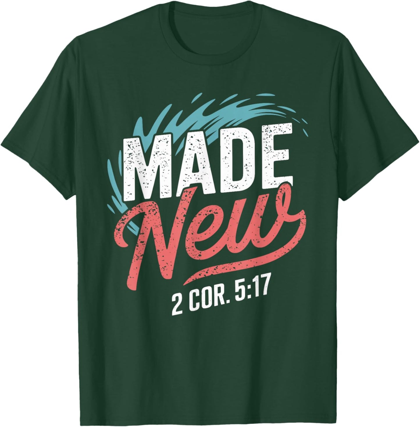 Made New Baptême Shirt Chemises chrétiennes pour le baptême des jeunes T-Shirt - T-Shirt | Forest