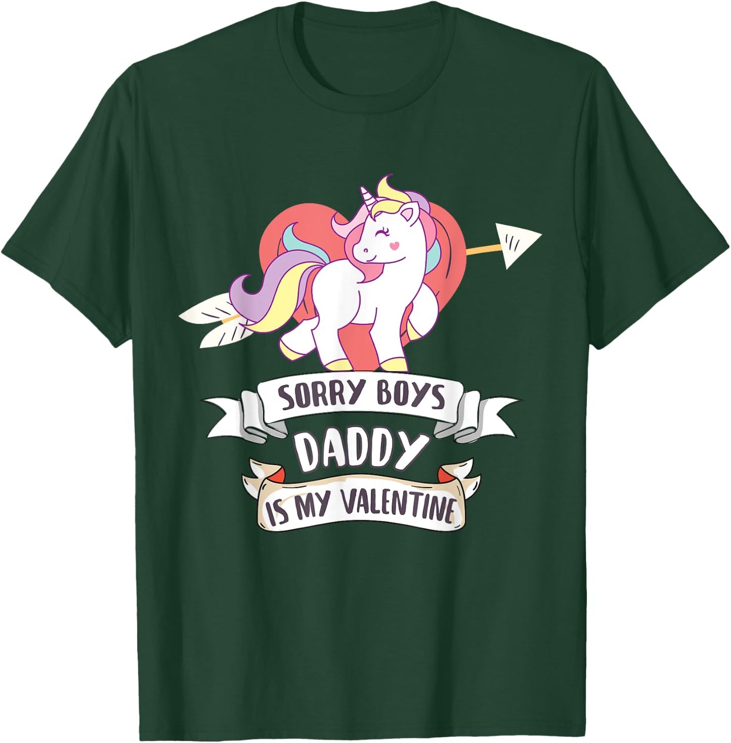 Sorry Boys Daddy Is My Valentine - Cute Unicorn Father's Day T-Shirt - T-Shirt | Forest