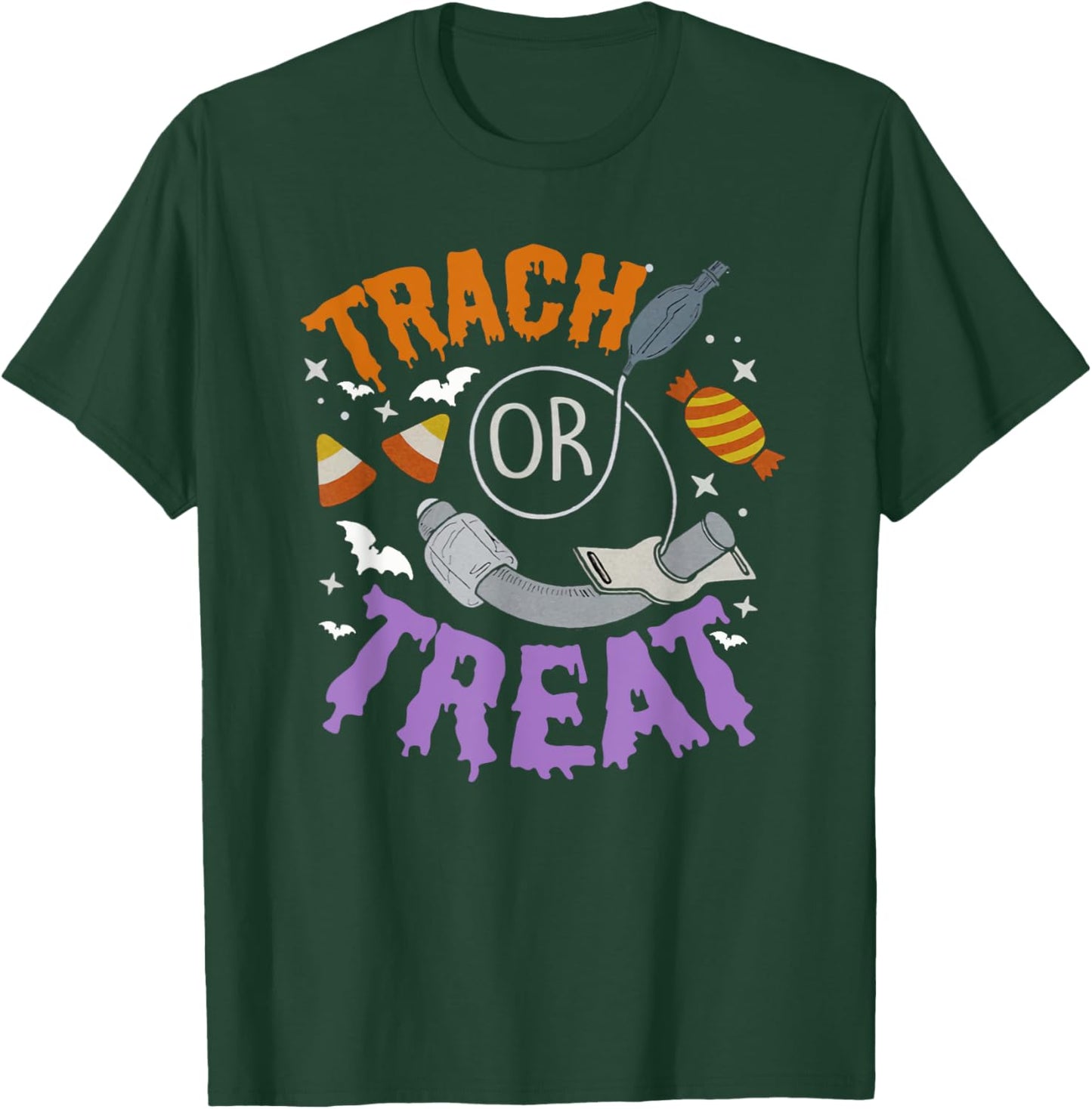 Trach Or Treat Nurse Respiratory Therapist ICU RN Halloween T-Shirt - T-Shirt | Forest