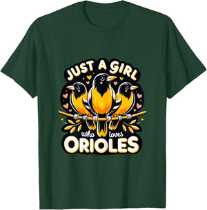 Just a Girl who loves Orioles Birdwatcher Bird lover T-Shirt - T-Shirt | Forest