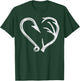 Hook Antler Heart Love Fishing Hunting Fish Deer Hunter Gift T-Shirt - T-Shirt | Forest