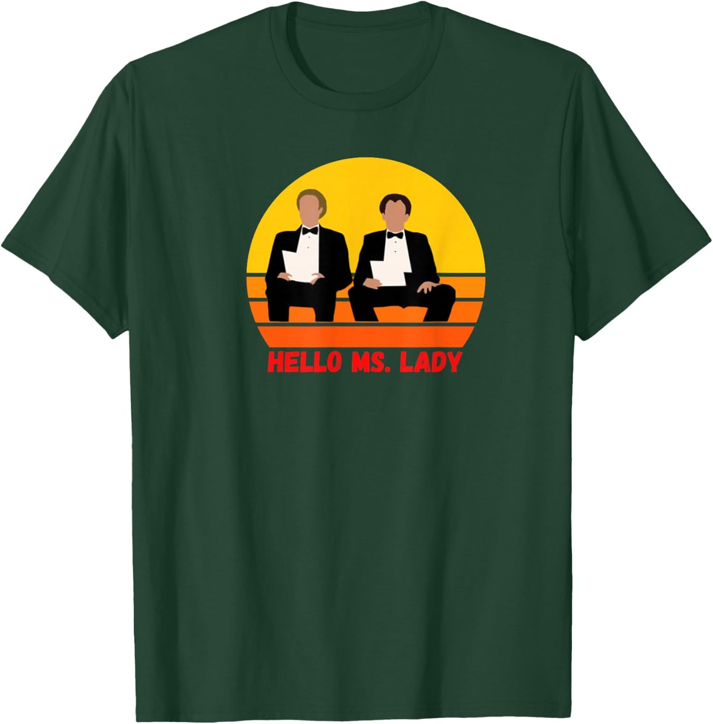 Step Brothers, Funny Shirt, Classic Movies, Hello Ms. Lady T-Shirt - T-Shirt | Forest