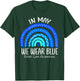 Rainbow In May We Wear Blue Foster Care Awareness Month T-Shirt - T-Shirt | Forest