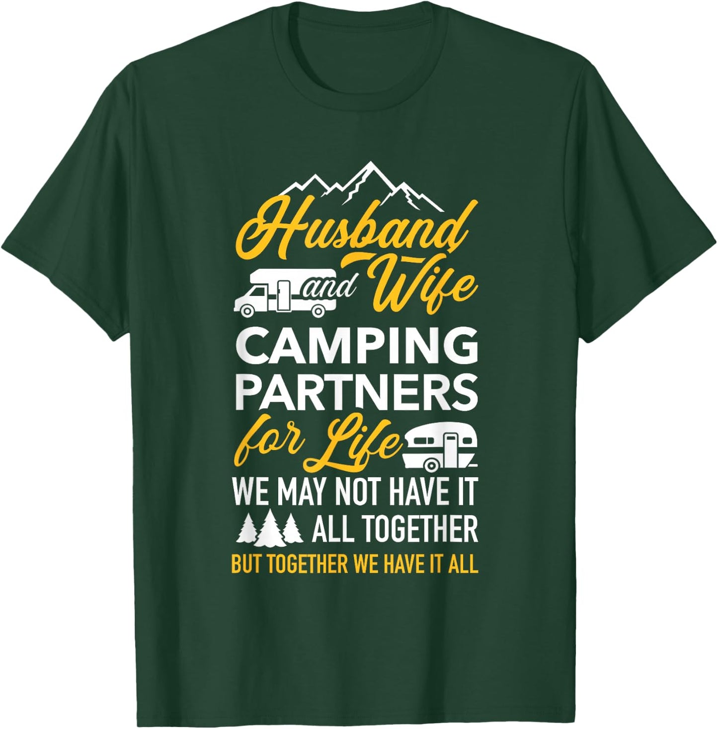Motorhome Caravan Husband and wife camping partners T-Shirt - T-Shirt | Forest