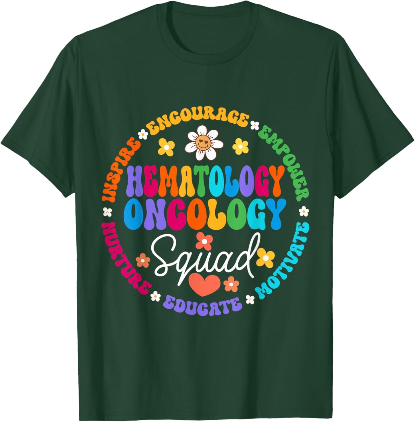 Oncology Hematology Nurse Squad Pediatric Hem/Onc Doctor T-Shirt - T-Shirt | Forest