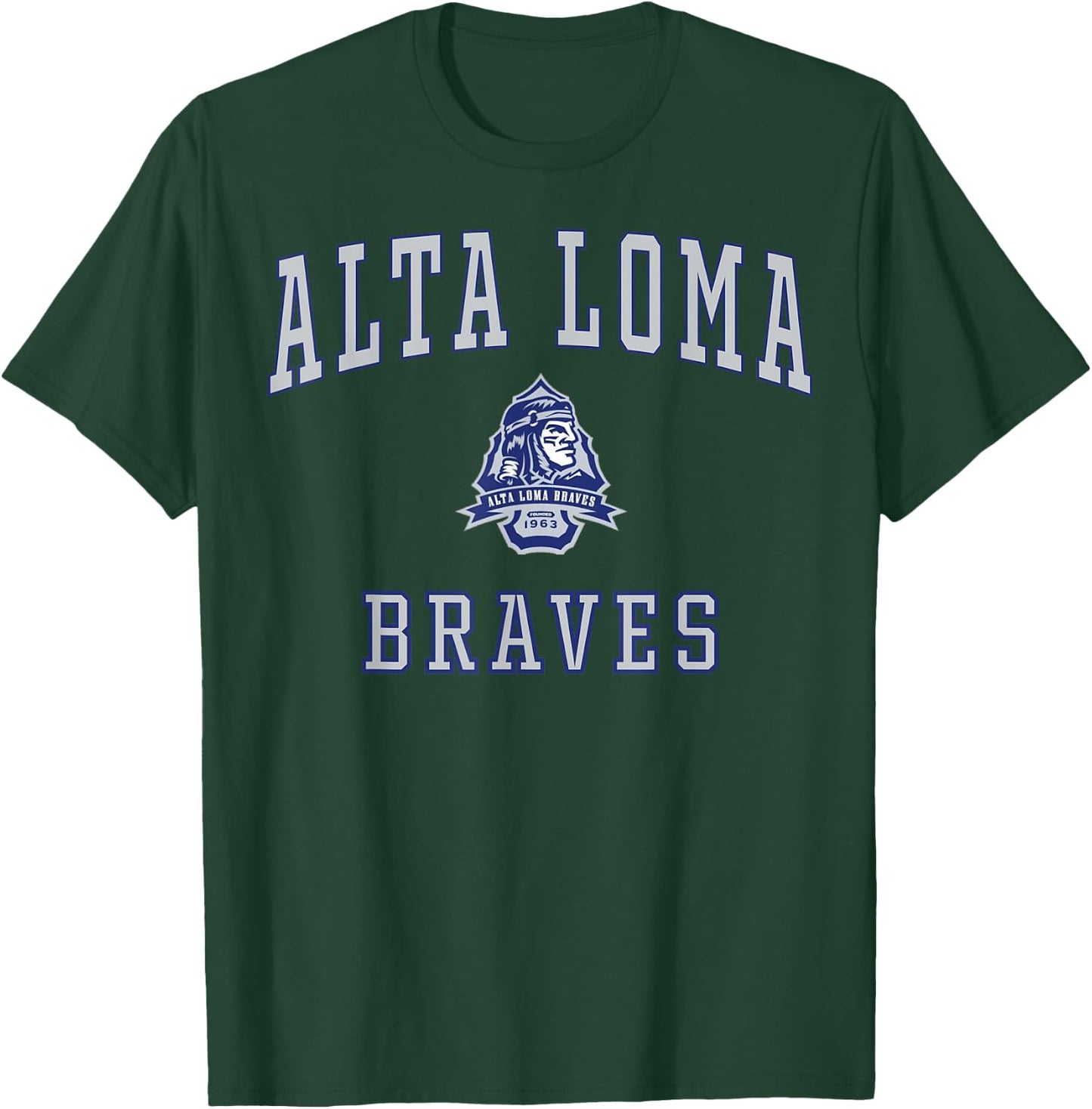 Alta Loma High School Braves C1 T-Shirt - T-Shirt | Forest