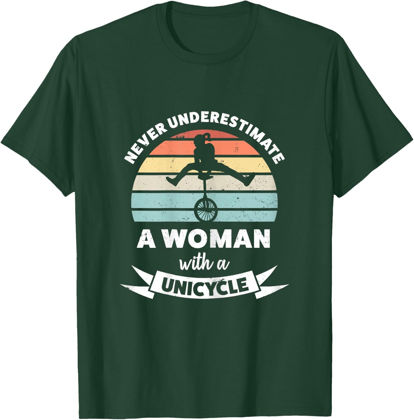 Woman with a Unicycle Funny Gift Mom T-Shirt - T-Shirt | Forest