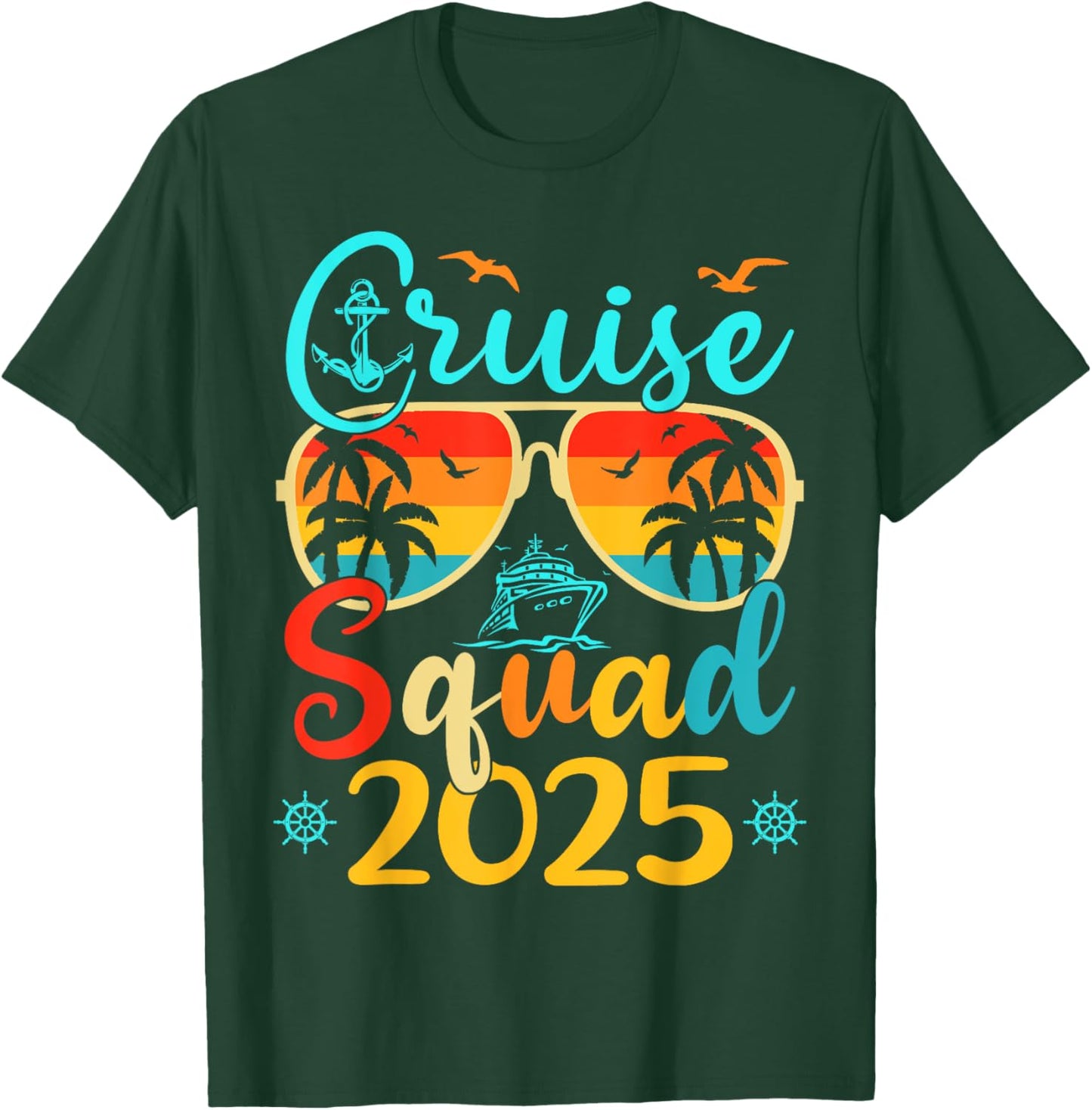 Cruise Squad 2025 Summer Vacation Matching Family Cruise T-Shirt - T-Shirt | Forest