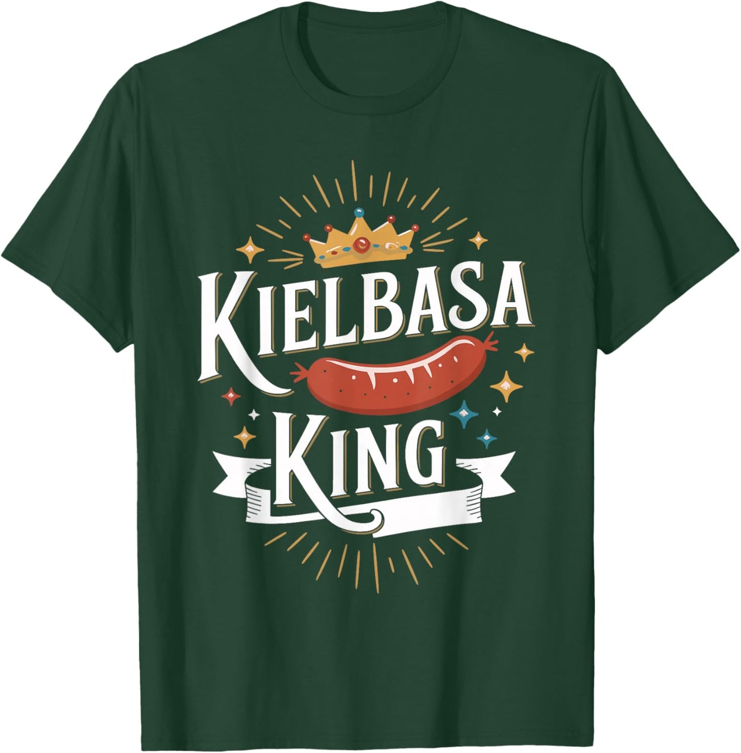Kielbasa King Funny Polish Food Shirt for Meat Lovers T-Shirt - T-Shirt | Forest