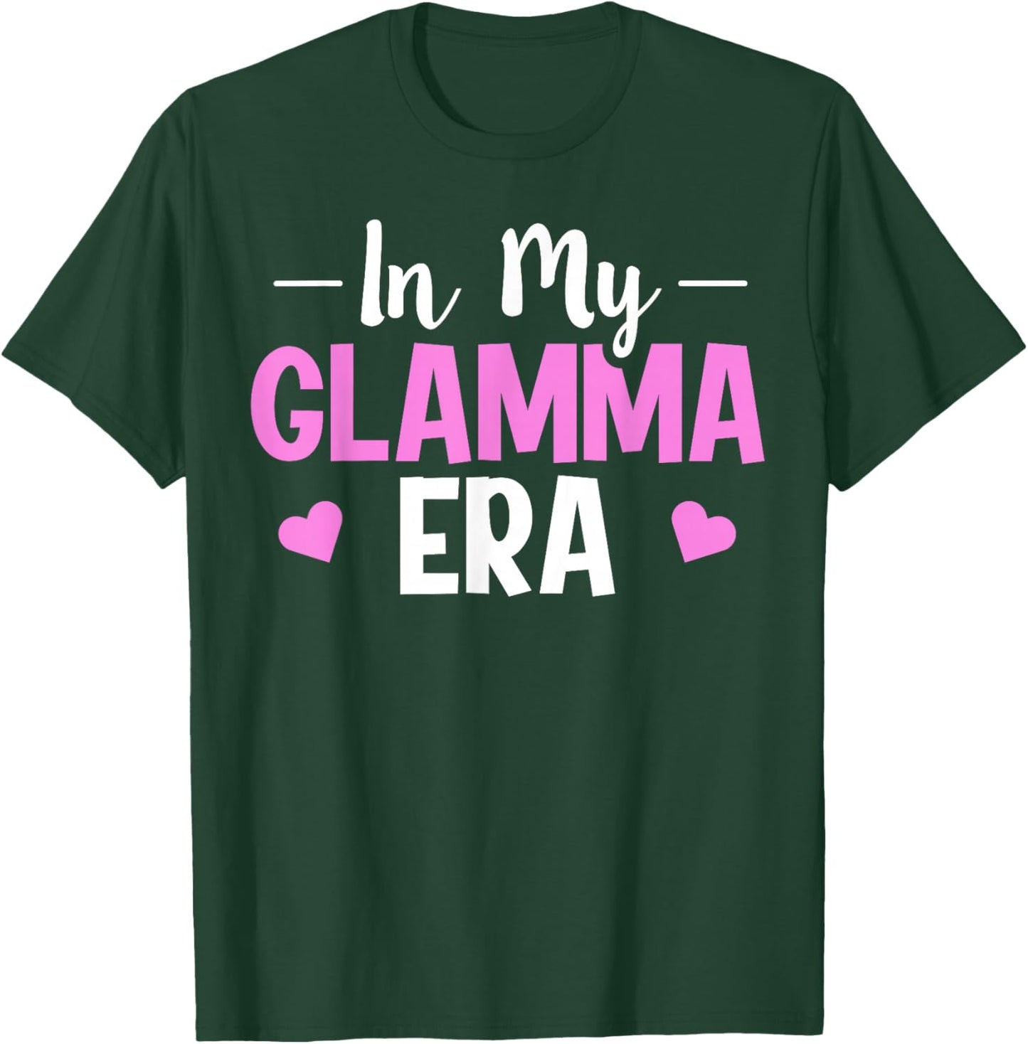 In My Glamma Era Grandparent T-Shirt - T-Shirt | Forest