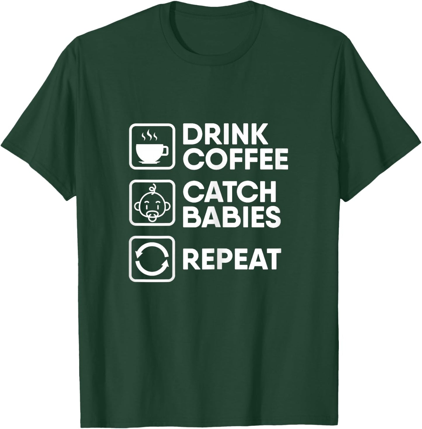 Midwife Obstetrician Doula Pregnant - Midwife T-Shirt - T-Shirt | Forest