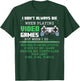 I Don't Always Die When Playing Video Games Controller Gamer T-Shirt - T-Shirt | Forest