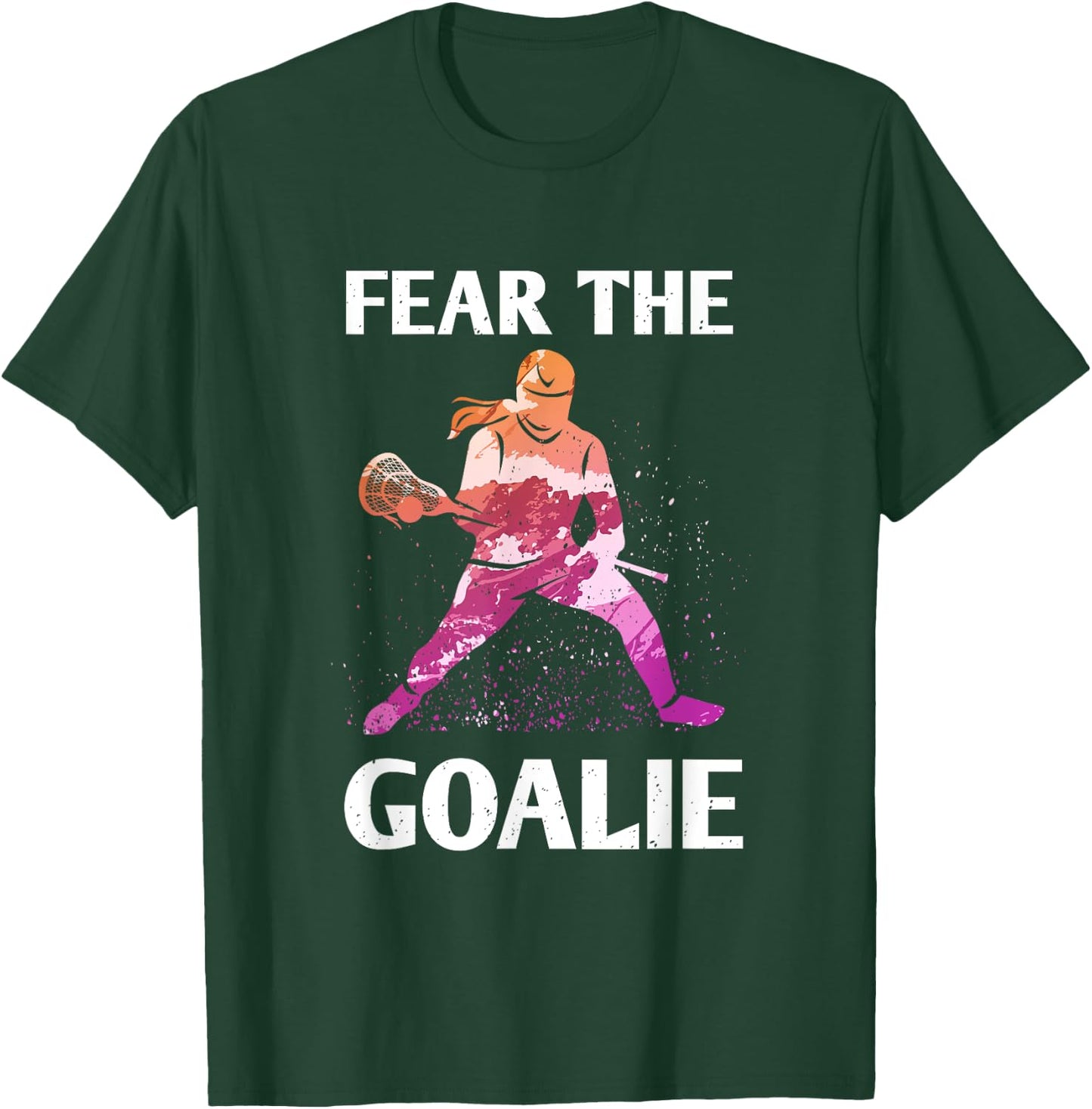 Fear the Goalie Lacrosse Stick & Helmet Women & Girls T-Shirt - T-Shirt | Forest