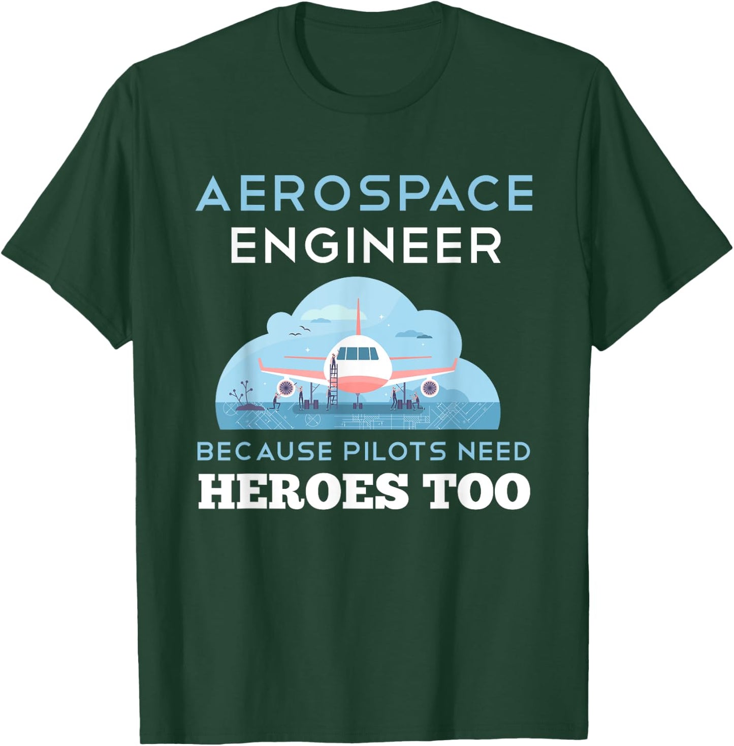 Aerospace Engineer Shirt Funny Aerospace Engineering Gift T-Shirt - T-Shirt | Forest