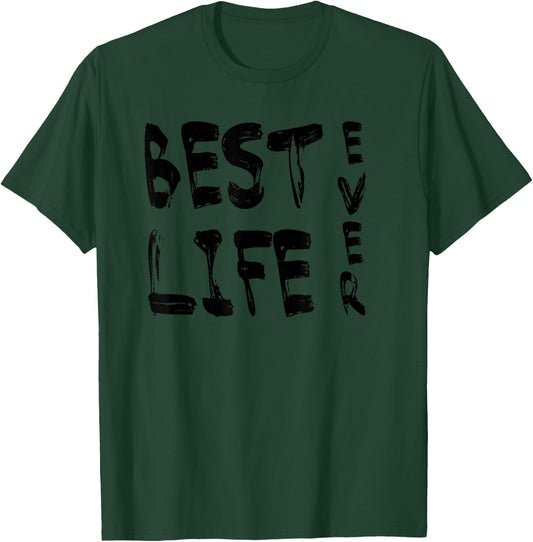 Best Life Ever for JW Jehovah's Witness Pioneer T-Shirt - T-Shirt | Forest