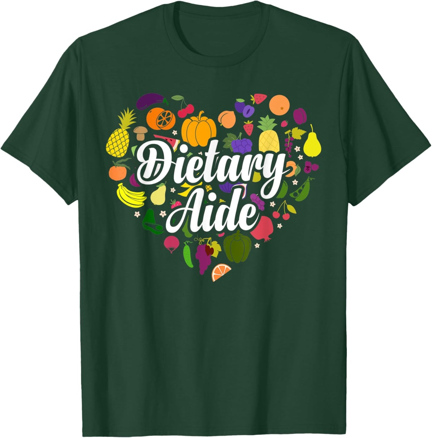 Cute Dietary Aide Heart T-Shirt - T-Shirt | Forest