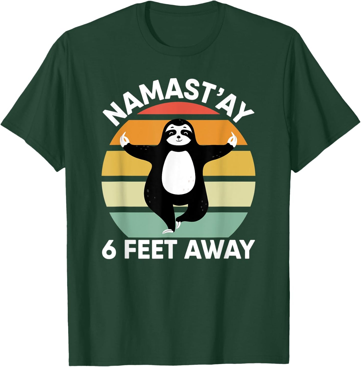 Namastay 6 Feet Away Sloth Shirt Kids Social Distancing 2020 T-Shirt - T-Shirt | Forest