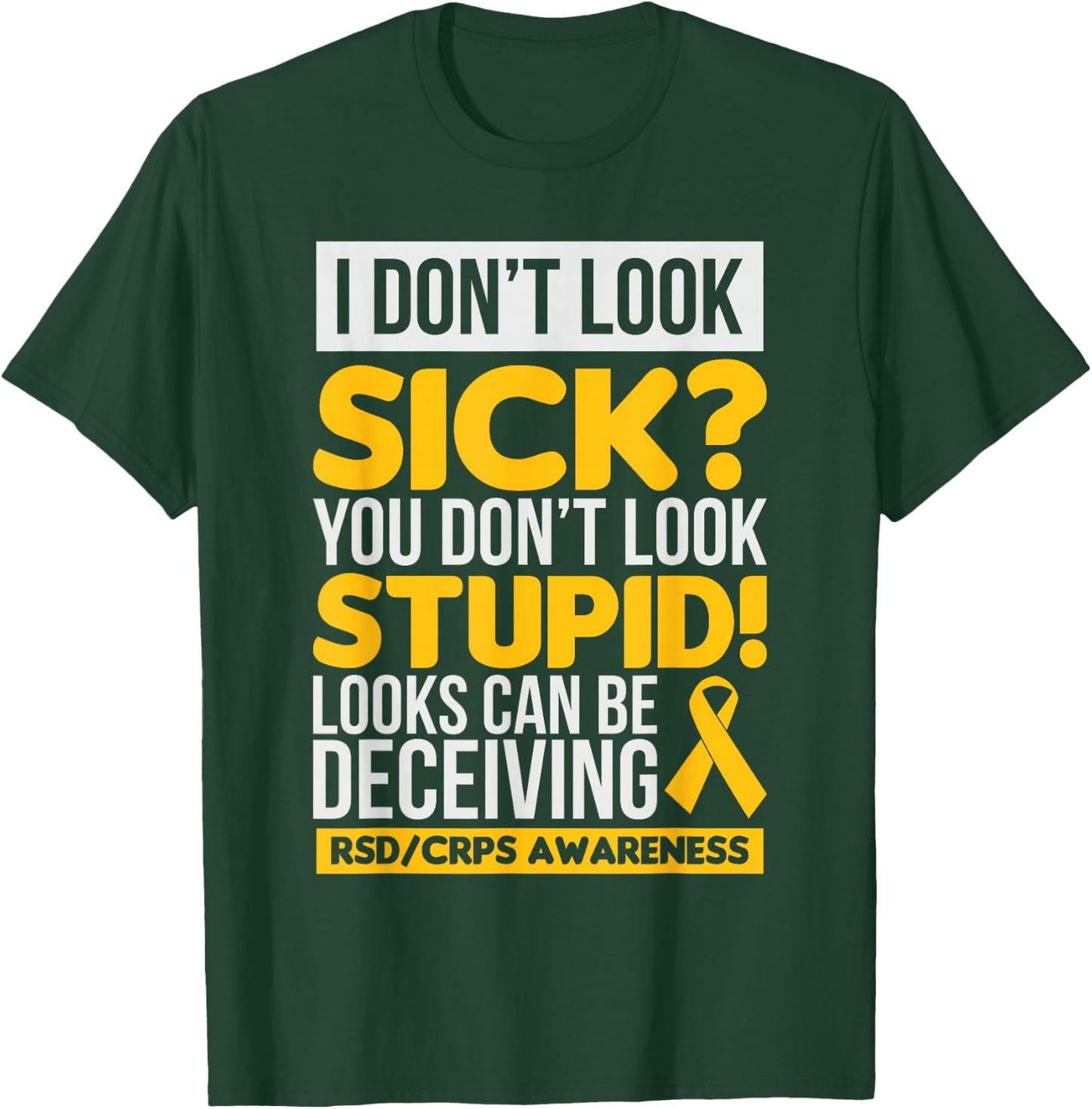 RSD Awareness Shirt CRPS Awareness Gift T-Shirt - T-Shirt | Forest