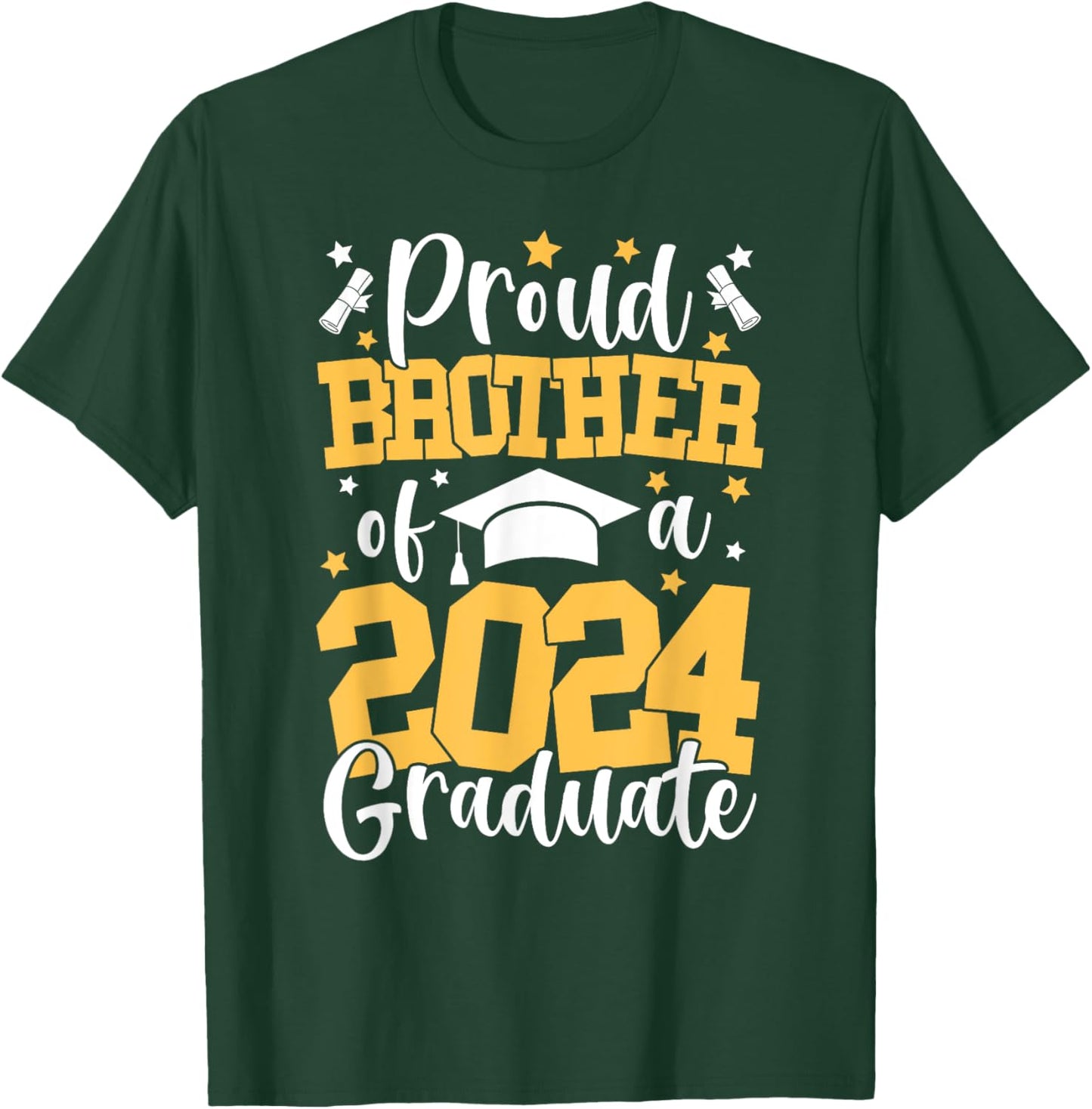 Proud Brother Of A Class Of 2024 Graduate Matching Family T-Shirt - T-Shirt | Forest