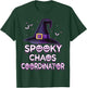 Spooky Chaos Coordinator Halloween Costume 2023 T-Shirt - T-Shirt | Forest