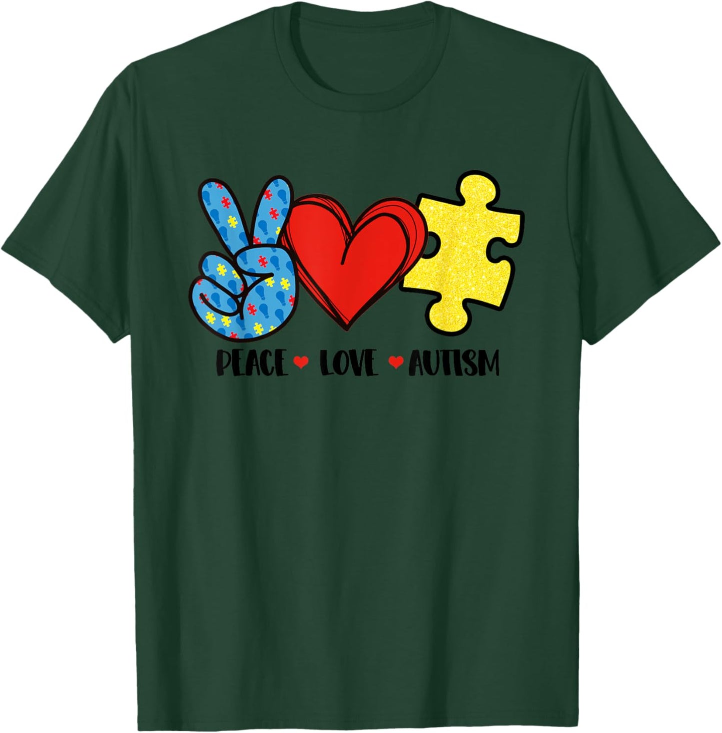 Peace Love Autism Puzzle Ribbon Gift Autism Awareness Day T-Shirt - T-Shirt | Forest