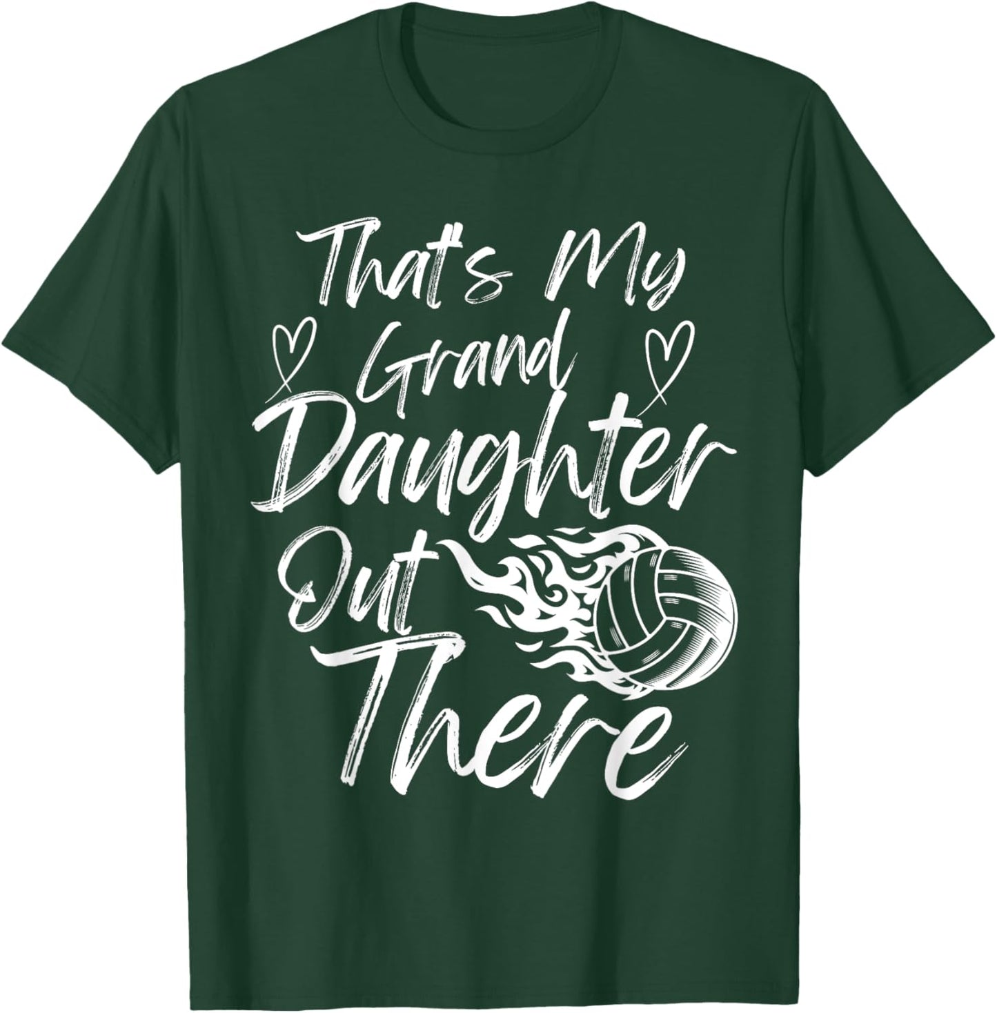 That's My Granddaughter Out There Volleyball Grandma Grandpa T-Shirt - T-Shirt | Forest