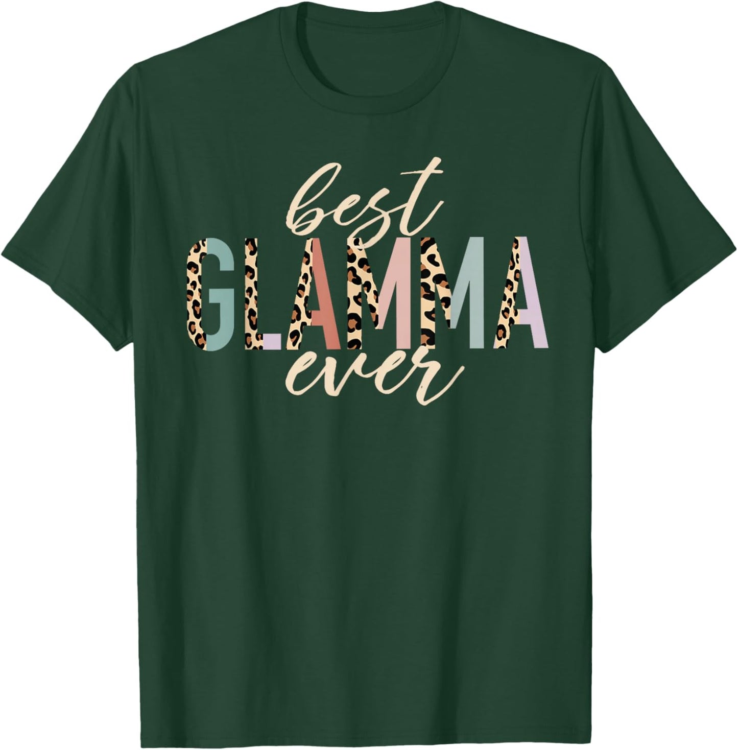 Best Glamma Ever Gifts Leopard Print Mother's Day T-Shirt - T-Shirt | Forest