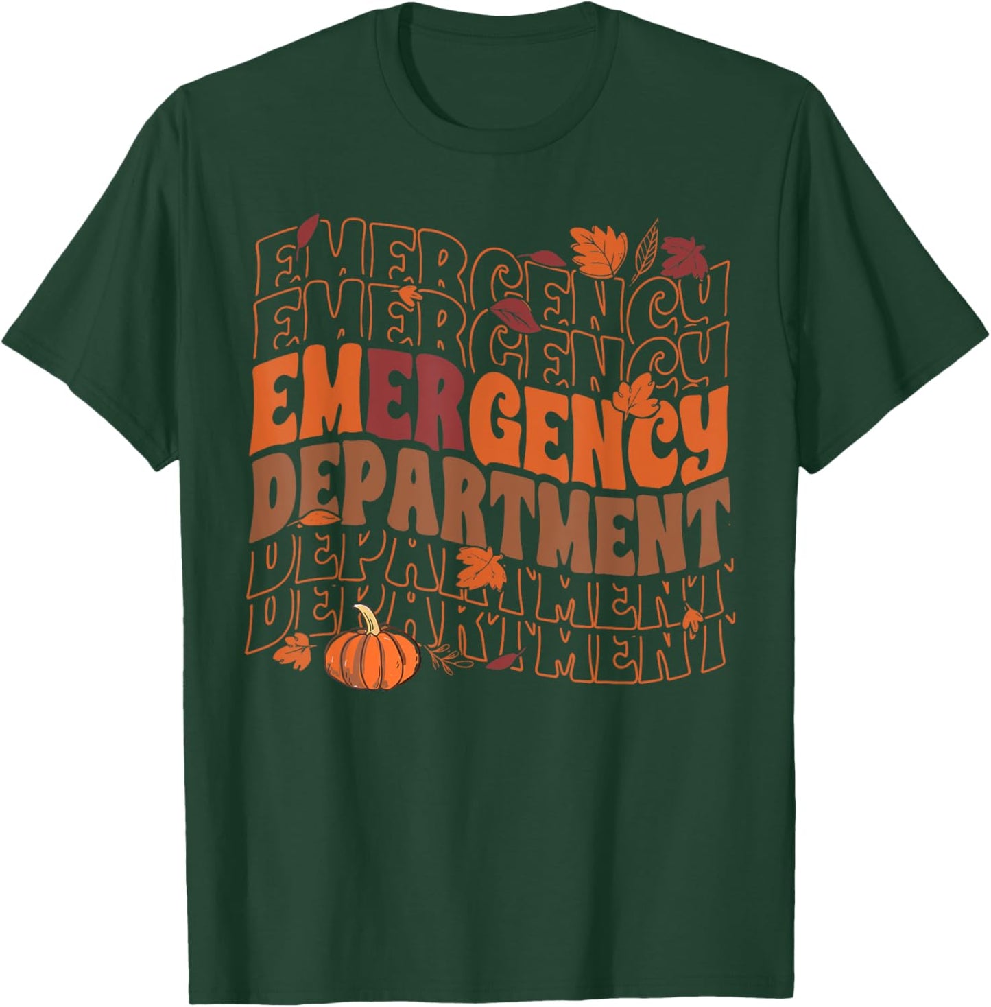 Retro Groovy Emergency Department Pumpkin Fall Thanksgiving T-Shirt - T-Shirt | Forest
