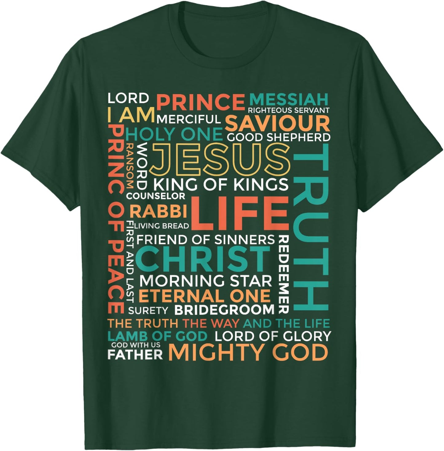 Names of Jesus - Christian Shirt T-Shirt - T-Shirt | Forest