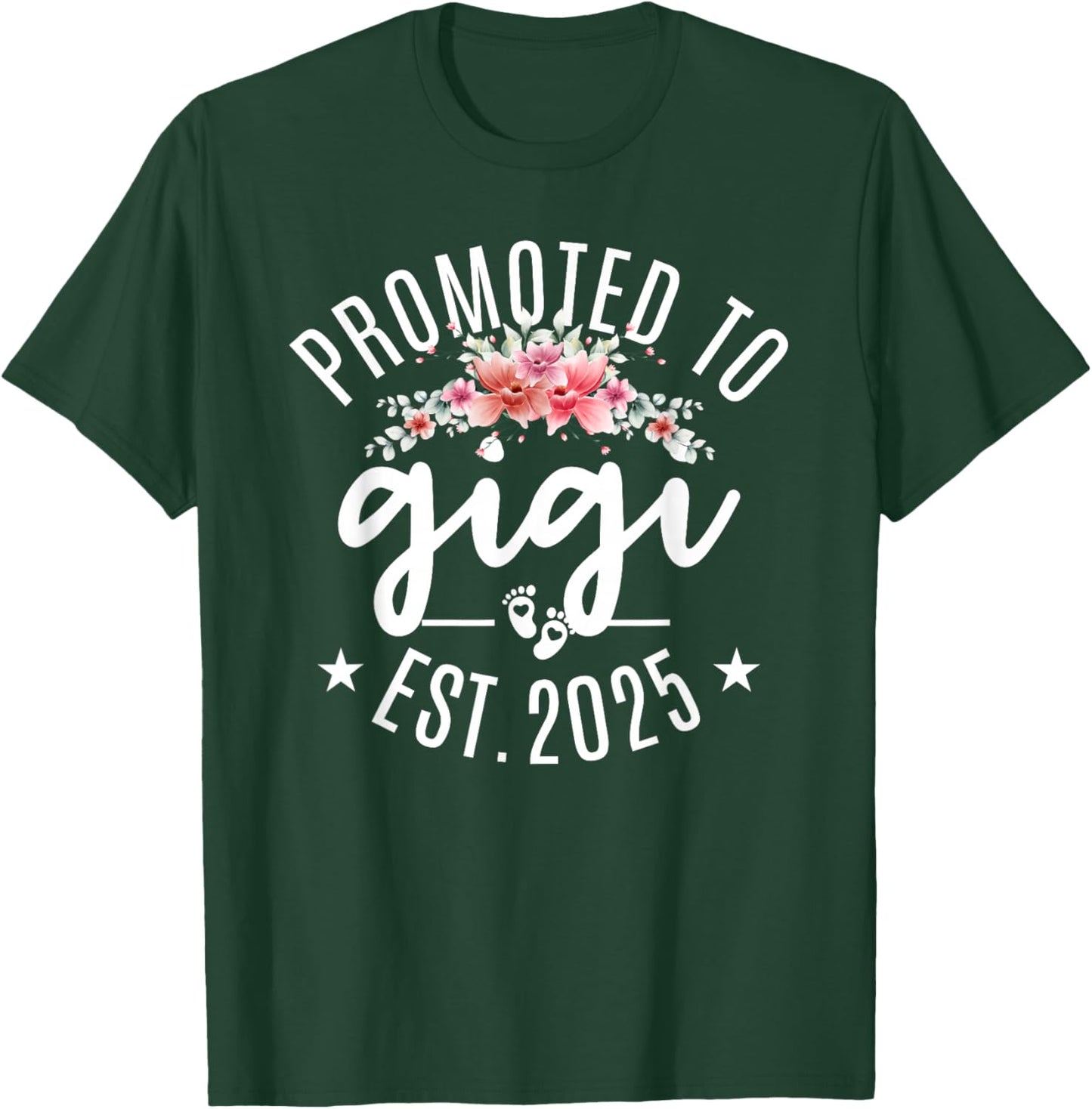 Promoted To Gigi 2025 Flower First Time New Grandmother Cute T-Shirt - T-Shirt | Forest