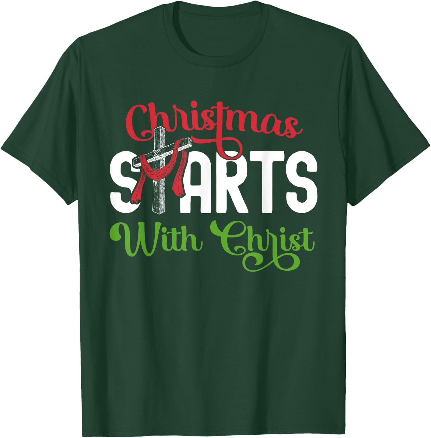 Christmas Starts With Christ Christian Cross Jesus T-Shirt - T-Shirt | Forest