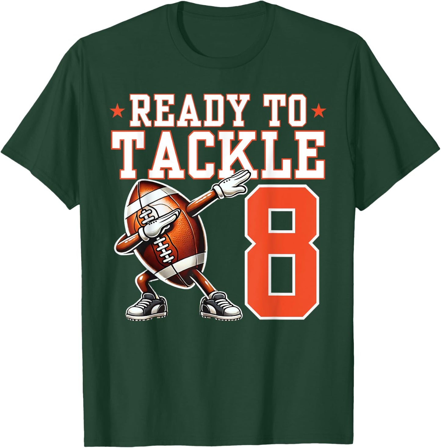 Ready to Tackle 8 Years Old 8th Birthday Football Party T-Shirt - T-Shirt | Forest