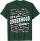 It's an Underwood Thing Proud Family Surname Underwood T-Shirt - T-Shirt | Forest