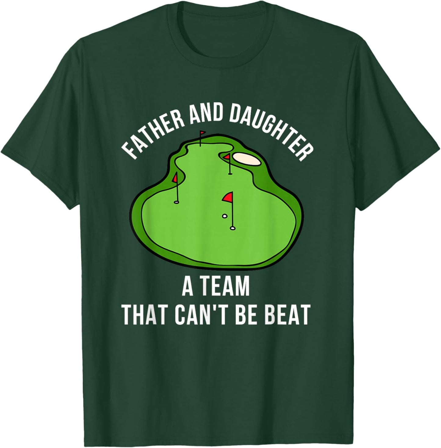 Father's Day Dad Daughter Golf Buddies Team Saying Matching T-Shirt - T-Shirt | Forest