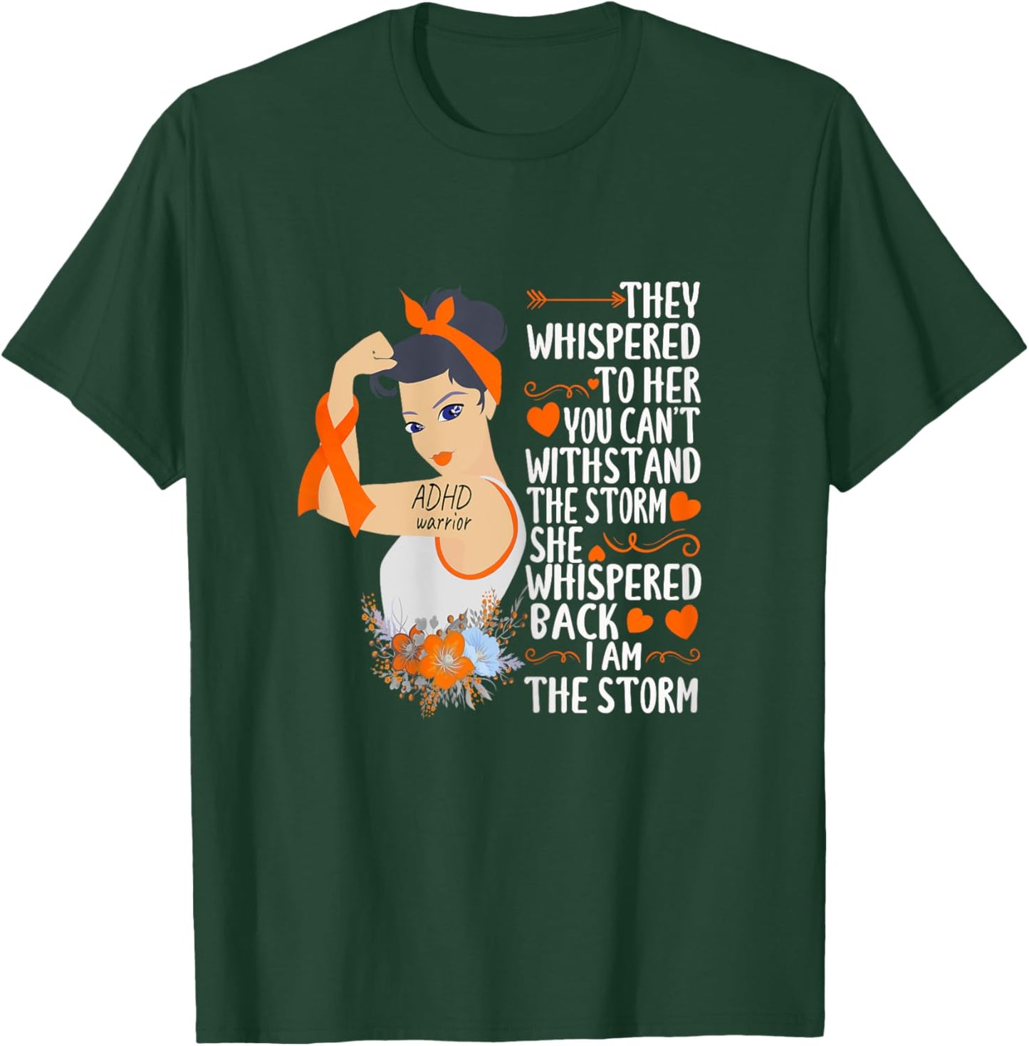 I'm The Storm ADHD warrior of the storm strong women T-Shirt - T-Shirt | Forest