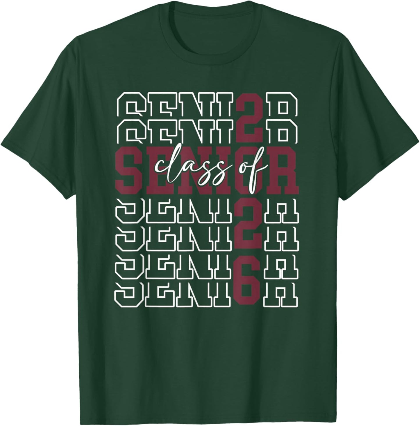 Senior Class of 2026 Maroon Seniors Graduation School Spirit T-Shirt - T-Shirt | Forest
