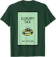 Monopoly Luxury Tax Pay 75,000 Playing Card T-Shirt - T-Shirt | Forest