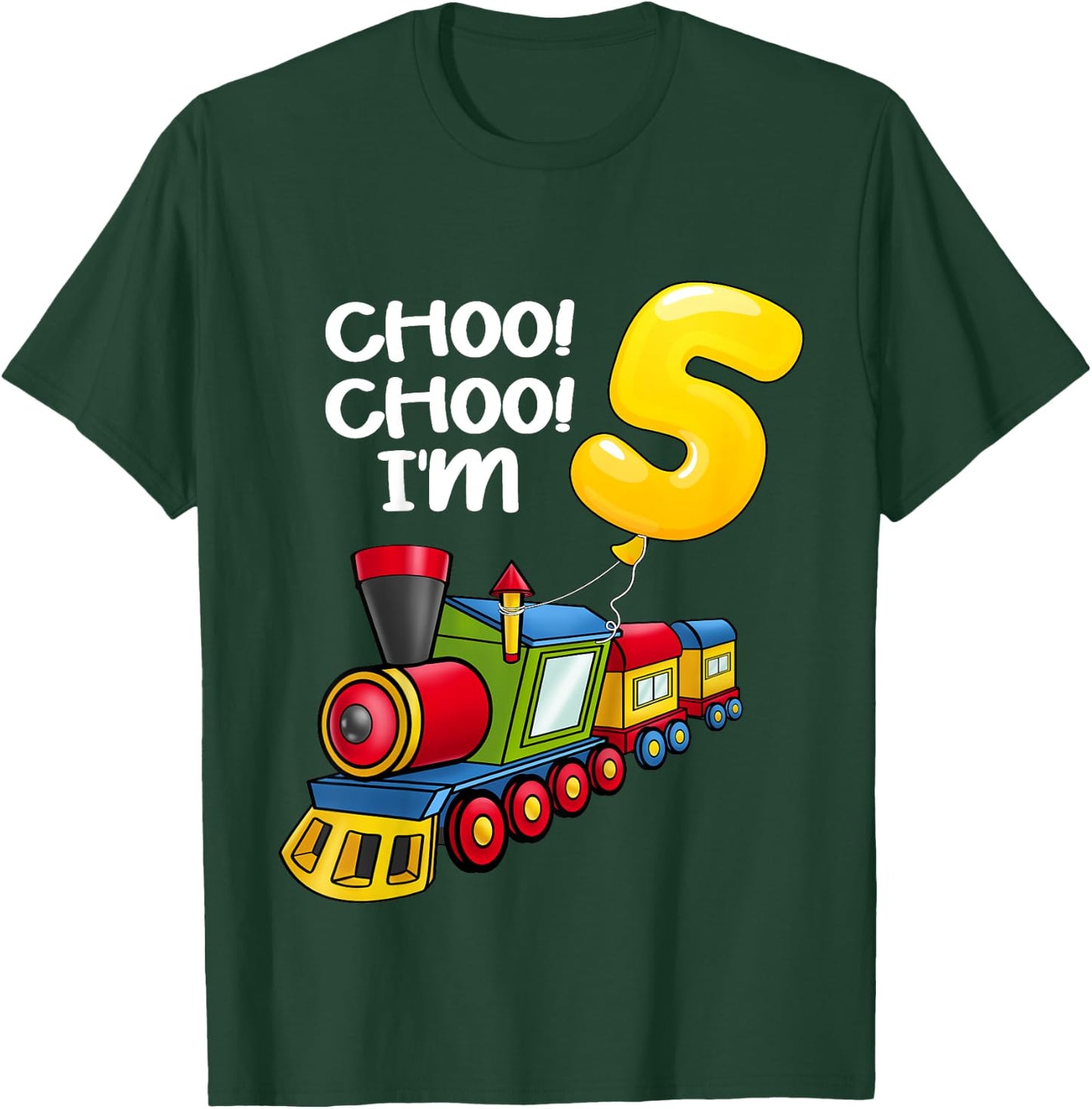 Kids Choo Choo I'm 5 Years Old Locomotive Boys Train 5th Birthday T-Shirt - T-Shirt | Forest